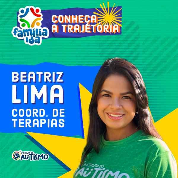 Família IDA – Trajetória de Beatriz Lima